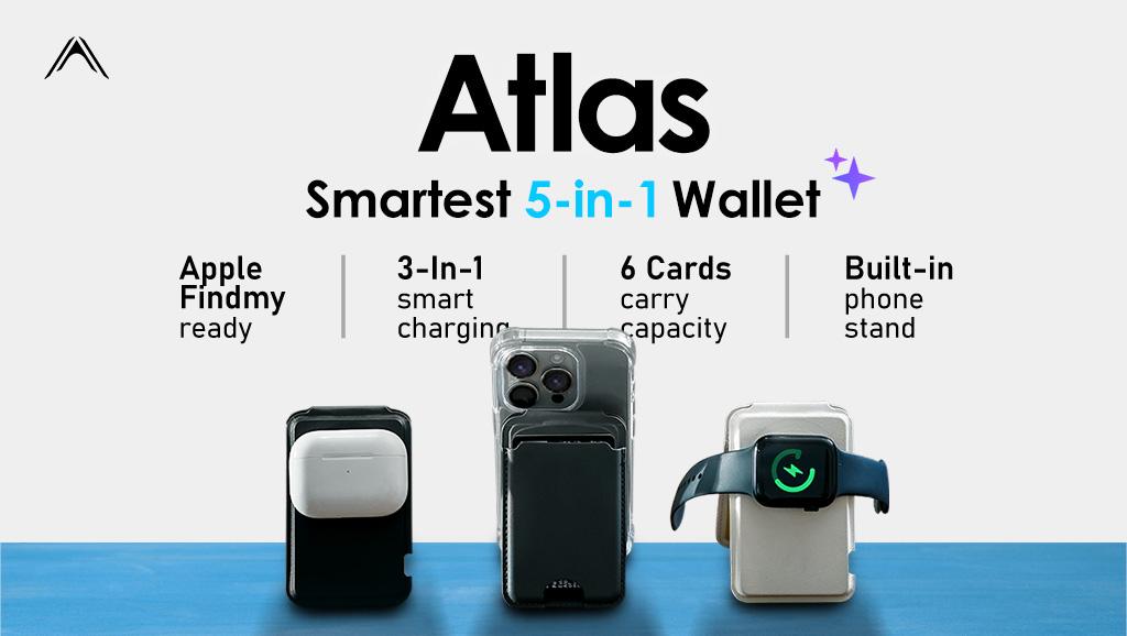 Atlas World's Smartest 5-IN-1 Magsafe Wallet Kickstarter Pre-Launch ...